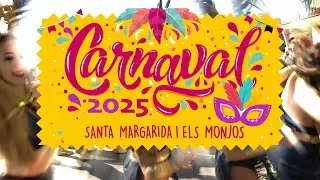 Rua de Carnaval Santa Margarida i Els Monjos 2025