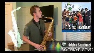 Sims Heartbeat - The Sims 2 Original Soundtrack - Mark Mothersbaugh (Saxophone Cover)