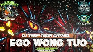FREE FLM!! DJ TRAP Ego wong tuo , STAYLE MARGOY X R&R AUDIO ,GBAUDIO,TEAM GATEL JOMBANG🔥