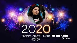 Wishing Happy New Year 2020 : Neelu Kohli || The Image Star