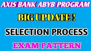 AXIS BANK BIG UPDATE ! FULL SELECTION PROCESS 2018-19