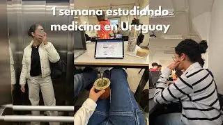 &iquest;C&oacute;mo es estudiar medicina en Uruguay? Una semana conmigo | tips, productividad y balance