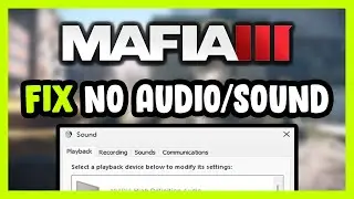 How to FIX Mafia 3 No Audio/Sound Not Working