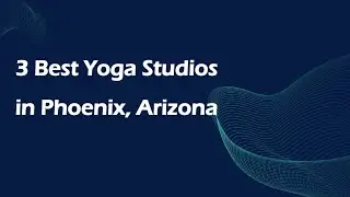 3 Best Yoga Studios in Phoenix, Arizona | Yoga Classes
