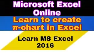 Pi chart in Excel |Pi chart| Google Pi chart|How to create a pi-Chart in Microsoft Excel Spreadsheet