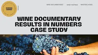 Wine documentary case study | Marketing for wineries