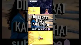 Dil Ki Baat Tum Se Kahena Hai । Lyrical Song ।#radiantreelofficial673 #trending #shorts #viralvideo
