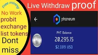 Cloud Earning PHT tokens liat on Probit exchange my live withdraw auto mining no work auto earn ↙️😍😍