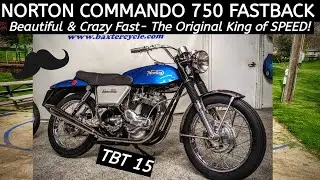 Beautiful & Fast 1968 Norton Commando 750 Fastback Wahoo! TBT 15