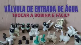 VÁLVULA DE ENTRADA DE ÁGUA - Trocar a bobina é fácil? - Vídeo 357