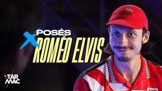 POS&Eacute;S x ROM&Eacute;O ELVIS : 