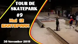 Tour de skatepark #9 Hal12