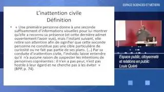 Espace public, citoyennet&eacute; et relations en public 2/3 : Sur les lieux publics