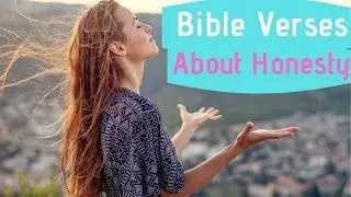 Bible Verses About Honesty
