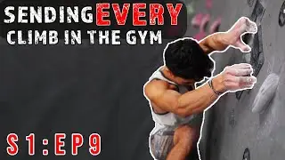 Sending Every Climb at my Climbing Gym | SEND IT SERIES - S1:Ep9
