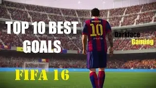 FIFA 16 ► TOP 10 BEST GOALS