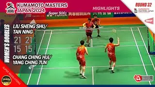 Liu Sheng Shu / Tan Ning vs Chang Ching Hui / Yang Ching Tun | Kumamoto Masters 2024 | R32  WD