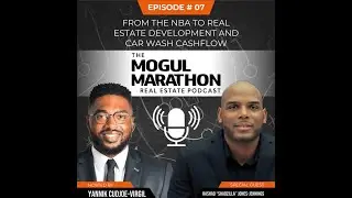 The NBA, Real Estate Development and Car Wash Investing For Cash Flow!