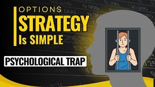 Options Strategy Is SIMPLE , But THIS Psychological TRAP Kills Option Buyers ! Coastal Trader !