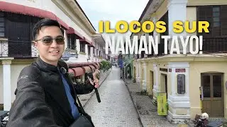 Sa Ilocos Sur naman tayo! | Bisitahin natin ang mga Tourist Spot sa Ilocos Sur
