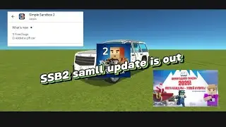 Simple sandbox 2 update 1.8.42 new update small update gift car fixed bugs full review SSB2