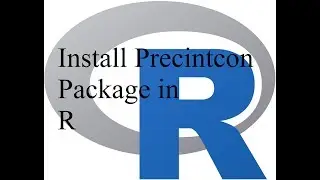 How to Install Precintcon Package in R Software
