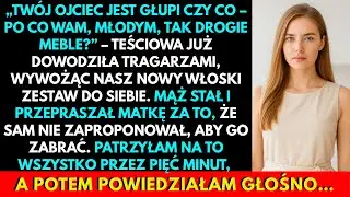 &bdquo;Po Co Wam, Młodym, Takie Drogie Meble?&rdquo; Teściowa Zabiera Nasze Nowe Włoskie Do Siebie