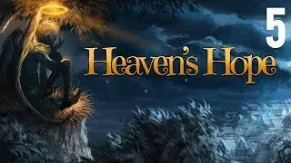 Heaven's Hope part 5 (Game Movie) (Story Walkthrough) (No Commentary)