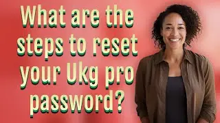 What are the steps to reset your Ukg pro password?