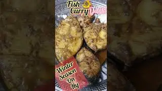 Fish Curry #shorts|winter Season On Hy Fish delicious