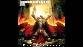 Etostone - For Eternity (Original Extended) - Ft. Carlos Galavis
