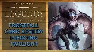 Frostfall: Piercing Twilight Card Review