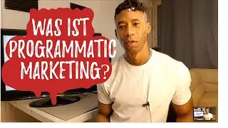 Was ist Programmatic Marketing?