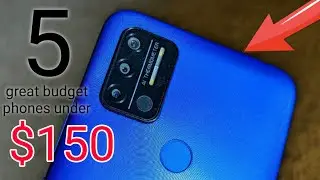 5 Great Budget Unlocked Smartphones Under ($159-$200) for 2022!