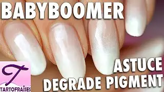Tuto tendance Babyboomer : french manucure fondue + astuce d&eacute;grad&eacute; au pigment