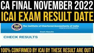 CA Final Nov 2022 Result Date Nov 2022 | ICAI Official Update on ICAI Exam Result Date Nov 2022