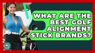 What Are The Best Golf Alignment Stick Brands? - Your Golf Gear Insider