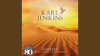 Jenkins: Miserere: Songs of Mercy and Redemption: 3. Hymnus: Ubi caritas