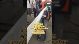🥳🥳 epe foam profile extrusion machine#test before ship #epefoam #extrusion
