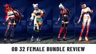 OB 32 FEMALE BUNDLE REVIEW || TONIGHT UPDATES INDIAN SERVER ||