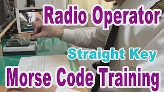 Amateure Radio CW lesson ! Professional training Japan's Radio Officer ! post every Mon & Thu ! Hear