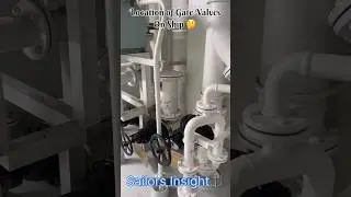 Application Of Gate Valves On Ship # Full open - Full close valve # Marine Engineering # MEO