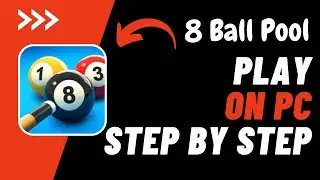 How To Play 8 Ball Pool on PC !! Play 8 Ball Pool on PC 2023 !! Play 8 Ball Pool on PC Online