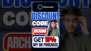 Blockstream Discount Code (ARCHANA) Exclusive 10% Off On Purchase | Blockstream Coupon Code