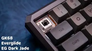 GK68 | Everglide EG Dark Jade | Lubed with 205g0 and LSD