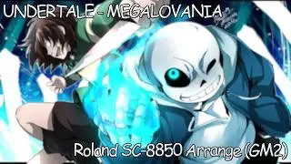 UNDERTALE - MEGALOVANIA | SC-8850 MIDI Arrange