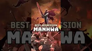 BEST REGRESSION MANHWA RECOMMENDATIONS👊.#manhwa#manhwareccomendation#manhwarecap#mmv#manhwaedit