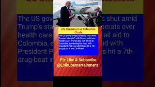 US Shutdown & Colombia Clash🤔🤔#usa shorts #usashorts feed #usa ytshorts