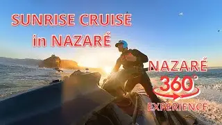 SUNRISE CRUISE in Nazar&eacute;. 360 EXPERIENCE! #360video #vr #nazaresurf #4k
