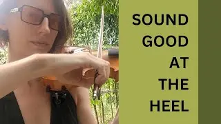 How to Sound Amazing at the Heel of the Bow: Changing Direction at the Heel